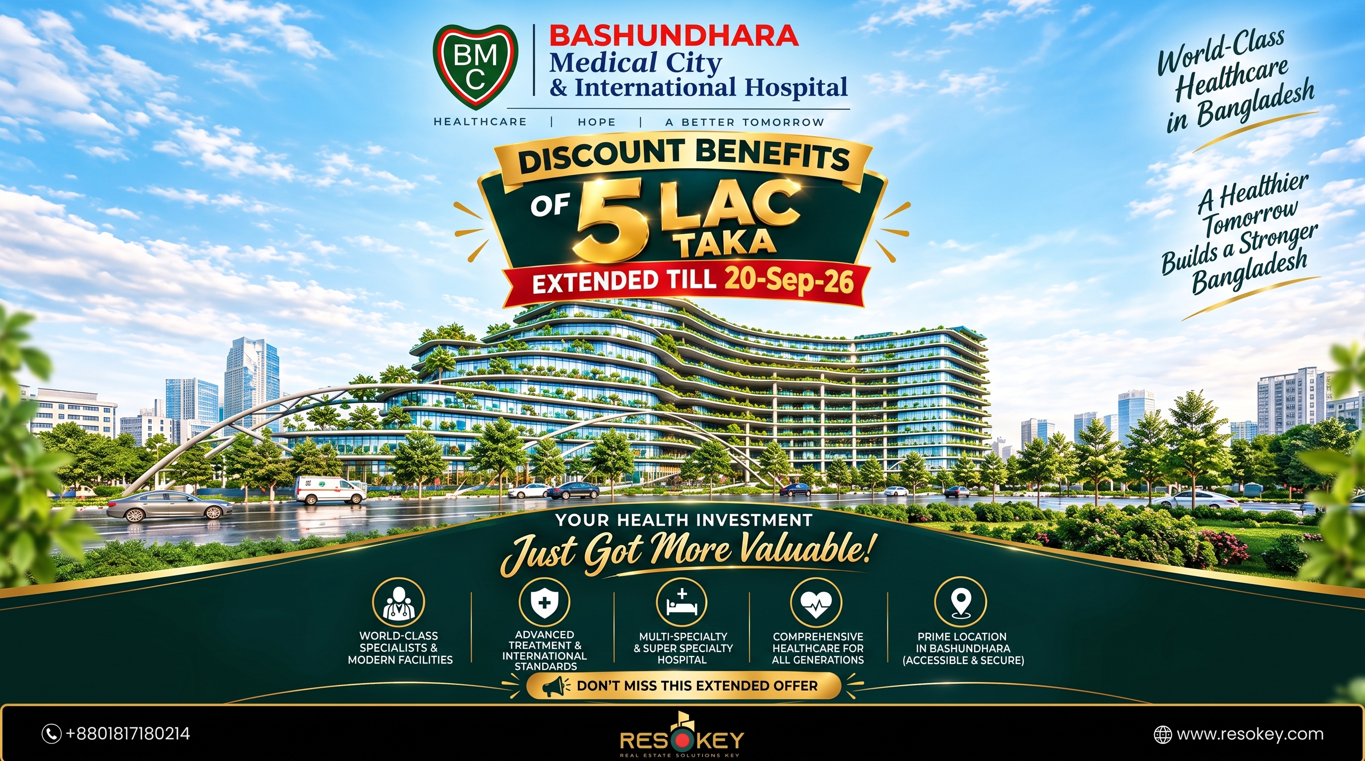 Bashundhara Medical City - 5 Lac Taka Discount